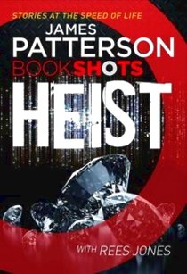 James, Patterson Heist 