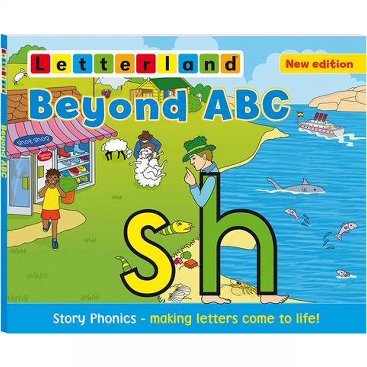 Holt Lisa Beyond ABC: Story Phonics - Making Letters Come to Life 