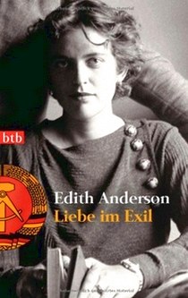 Edith A. Liebe im Exil 
