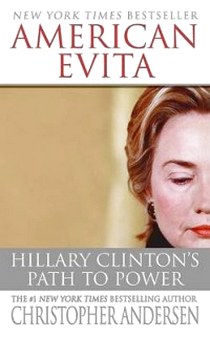 Andersen American Evita: Hillary Clinton 
