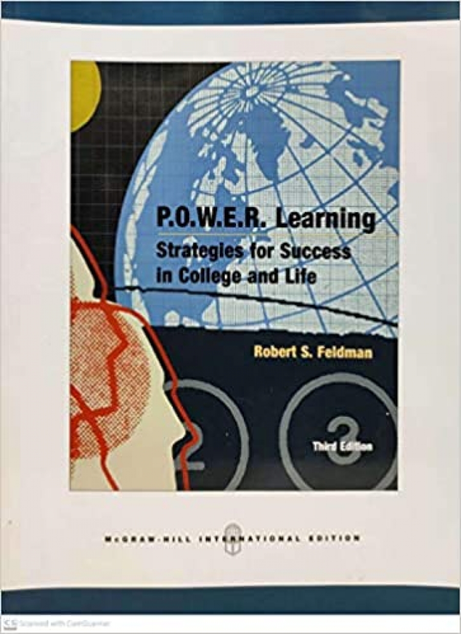 Robert F. Power Learning: Strategies for Success in College and Life with BookMark and OLC 