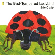 Eric Carle The Bad-tempered Ladybird 