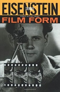 Sergei, Eisenstein Film Form: Essays in Film Theory 