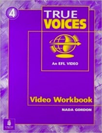 True Voices Level 4 Video Workbook 