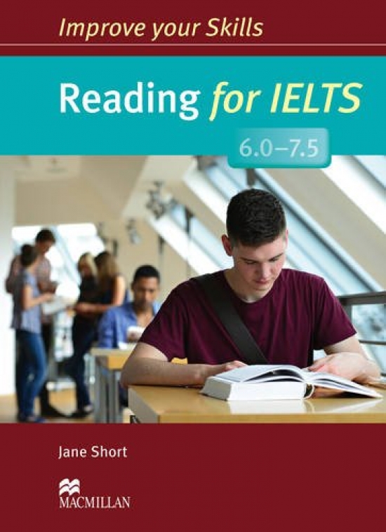 Jane S. Improve Your Skills: Reading for IELTS 6.0-7.5 Student's Book without Key 