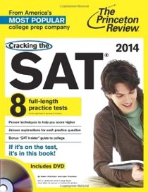 Adam R.A.J.K. Cracking the SAT: 2014 (+ DVD) 