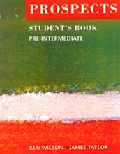 Wilson K & Taylor J Prospects Pre-Intermediate Student's Book 