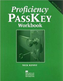 Nick K. Proficiency Passkey Workbook With Key 