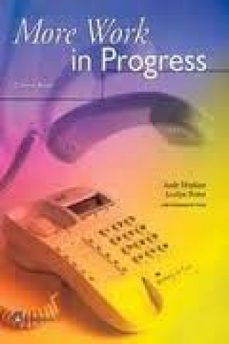 Andrew H. More Work in Progress Coursebook 
