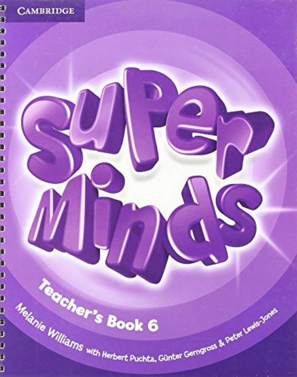 Williams et al Super Minds Level 6 Teacher's Book 