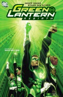 Johns, Geoff Green Lantern: Rebirth  (graphic novel) 