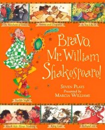 Marcia W. Bravo, Mr. William Shakespeare! 