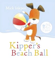 Mick, Inkpen Kipper's Beach Ball 
