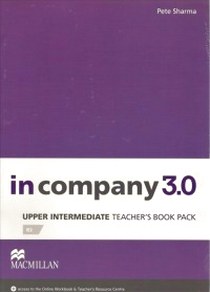In Company 3.0 Upper Intermediate. Teacher's Book. Premium Pack 