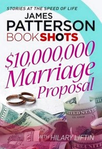 James P.W.H.L. $10,000,000 Marriage Proposal 