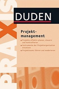 Artur P. Duden. Projektmanagement 