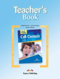 Virginia Evans, Jenny Dooley, Sarah Miranda Career Paths: Call Centers. Teacher's Book.    