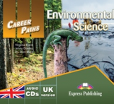Virginia Evans, Jenny Dooley, Dr. Ellen Blum Career Paths: Environmental Science. Audio CDs (set of 2).  CD (2 .) 