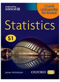 A-level Mathematics for Edexcel: Statistics S1 