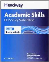 Headway Academic Skills IELTS Study Skills Edition: Teacher's Guide 