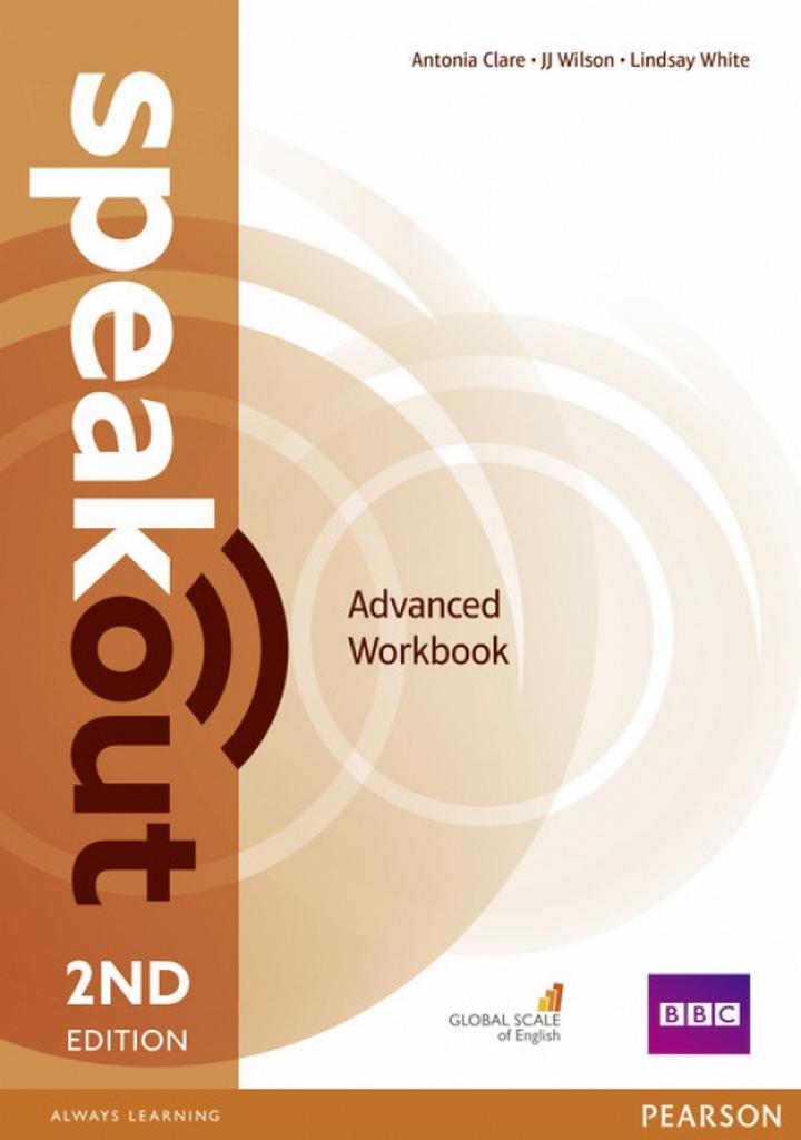 Wilson, Clare, Antonia, J. Speakout. 2Ed. Advanced. Workbook Without Key 