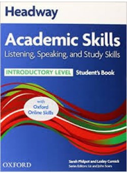 Headway Academic Skills: Introductory: Listening, Speaking, and Study Skills Student's Book with Oxford Online Skills 