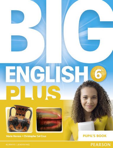 Mario Herrera, Christopher Sol Cruz Big English Plus 6. Pupils' Book with MyEnglishLab Access Code 