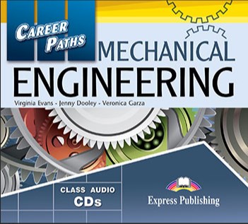 Evans V., Dooley J., Kern J. Mechanical engineering. Audio cds (set of 2). Аудио CD для работы в классе (2 шт). 