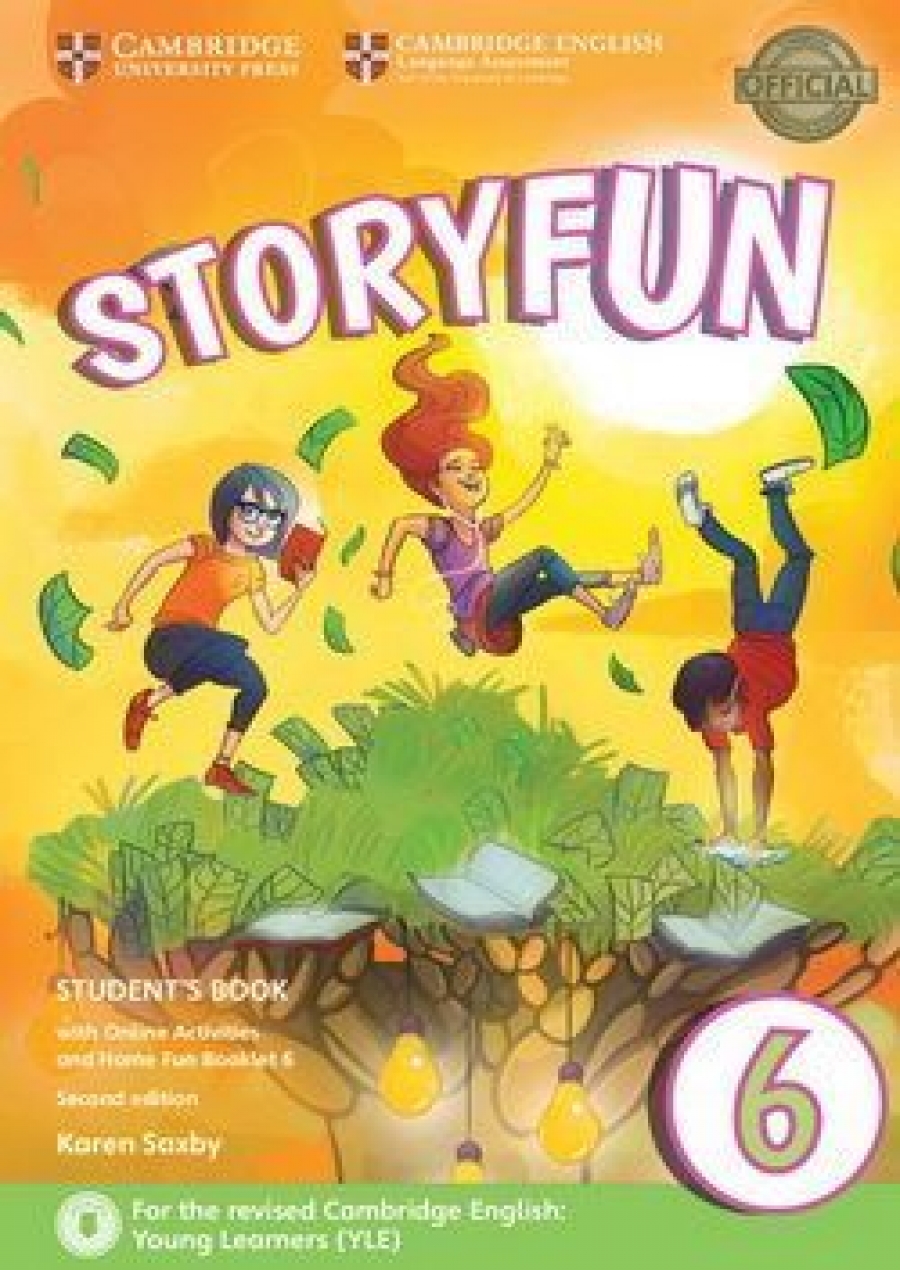 Saxby K. Storyfun 6 Student's Book with Online Activities and Home Fun Booklet 6 2nd Edition 