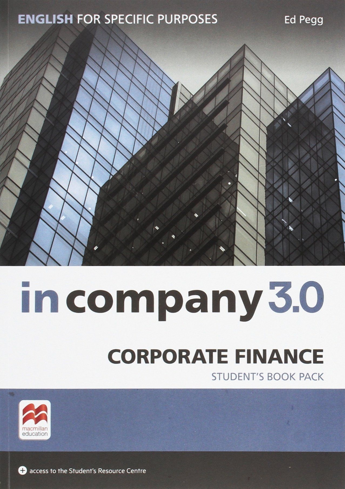 In Company 3.0 ESP Corporate Finance Student's Book +Webcode Pack 