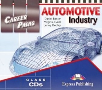 Virginia Evans, Jenny Dooley, Daniel Baxter Automotive Industry (Esp). Audio Cds (Set Of 2). Аудио CD для работы в классе 