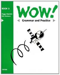 Wow. Book 3: Grammar and Practice 