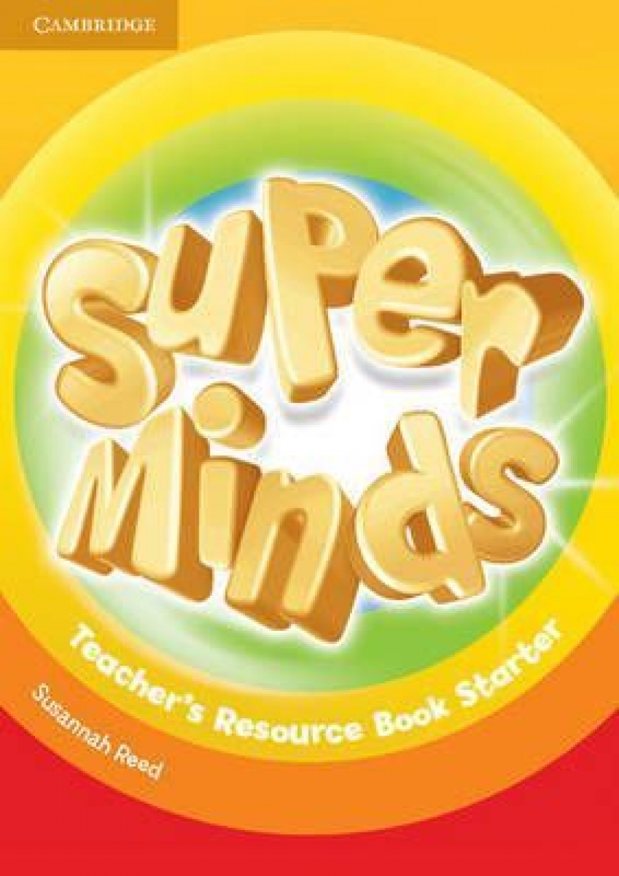 Herbert Puchta, Peter Lewis-Jones Super Minds Starter Teacher's Resource Book 