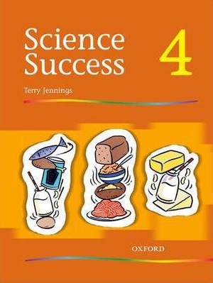 Terry, Jennings Science Success: Level 4 Pupil's Book 