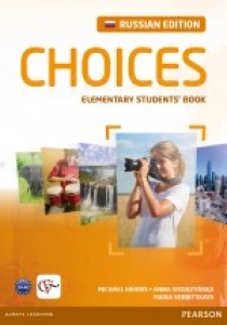 Michael Harris, .. , Anna Sikorzynska Choices Russia Elementary. Student's Book 