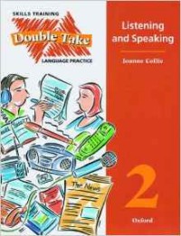 Double Take 2. Student's Book. Skills Training and Language Practice 