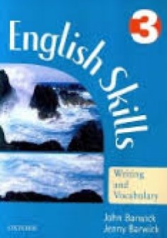 John Barwick, Jenny Barwick English Skills: Writing and Vocabulary 3 