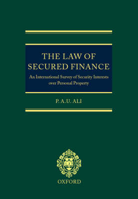 The Law of Secured Finance. An International Survey of Security Interests Over Personal Property 