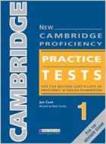 New Cambridge Proficiency Practice Tests 1: For the Revised Certificate of Proficiency in English Examination 