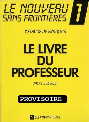 Le Nouveau Sans Frontieres Teacher's Guide. Level 1 