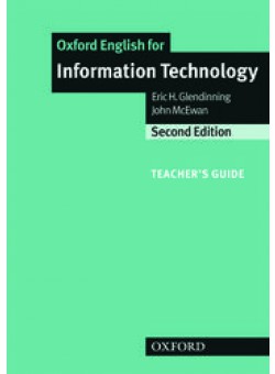 Oxford English for Information Technology: Teacher's Guide 