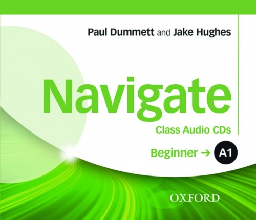Navigate: A1 Beginner: Class Audio CDs 