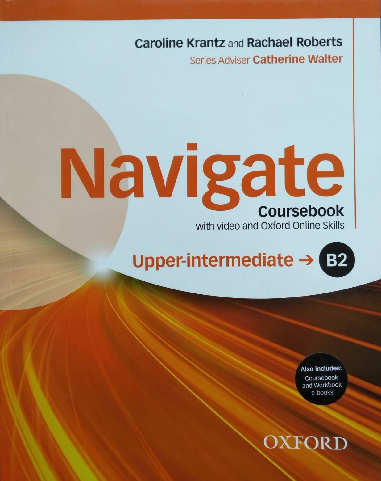 Navigate: B2 Upper-Intermediate: Coursebook with e-Book 