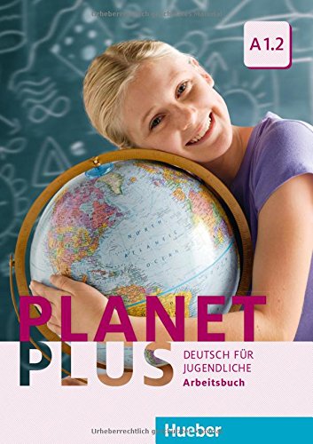 Alberti, Gabriele, Josef; Kopp Planet Plus A1.2. Deutsch für Jugendliche. Arbeitsbuch 
