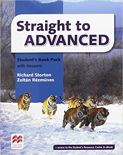 Storton R. Norris R. Straight to Advanced. Student's Book with Key Pack 