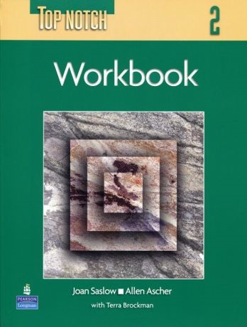 Joan S., Allen A. Top Notch 2 Workbook 