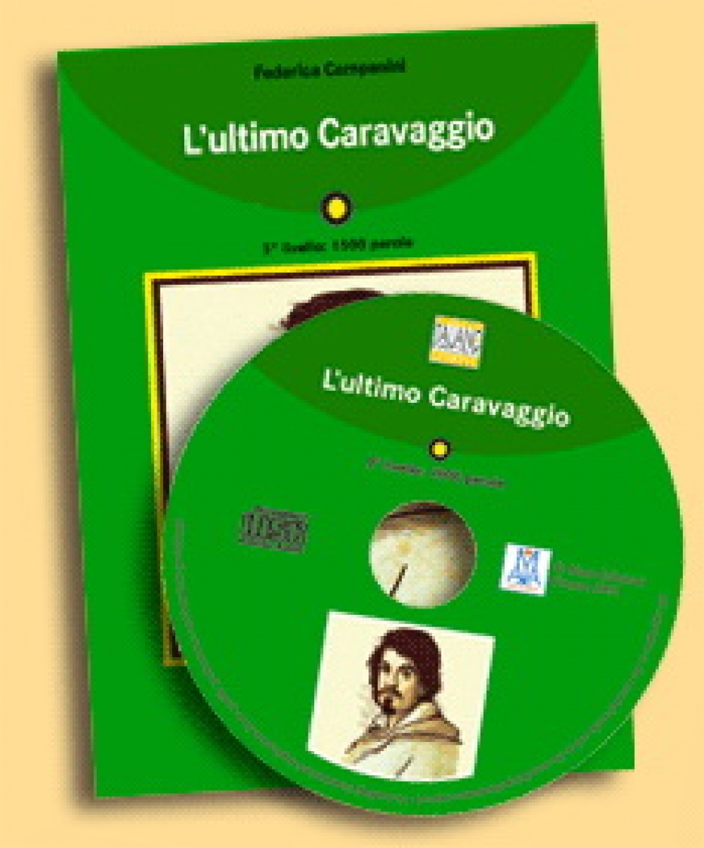 Federica Campanini Italiano Facile Adulti A2: L'ultimo Caravaggio + CD audio 