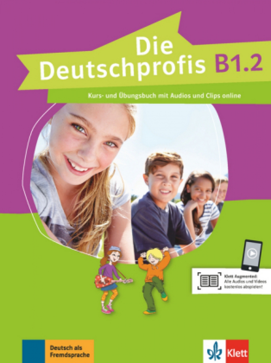 Swerlowa Olga Die Deutschprofis B1.2. Kurs - und Übungsbuch mit Audios und Clips online 
