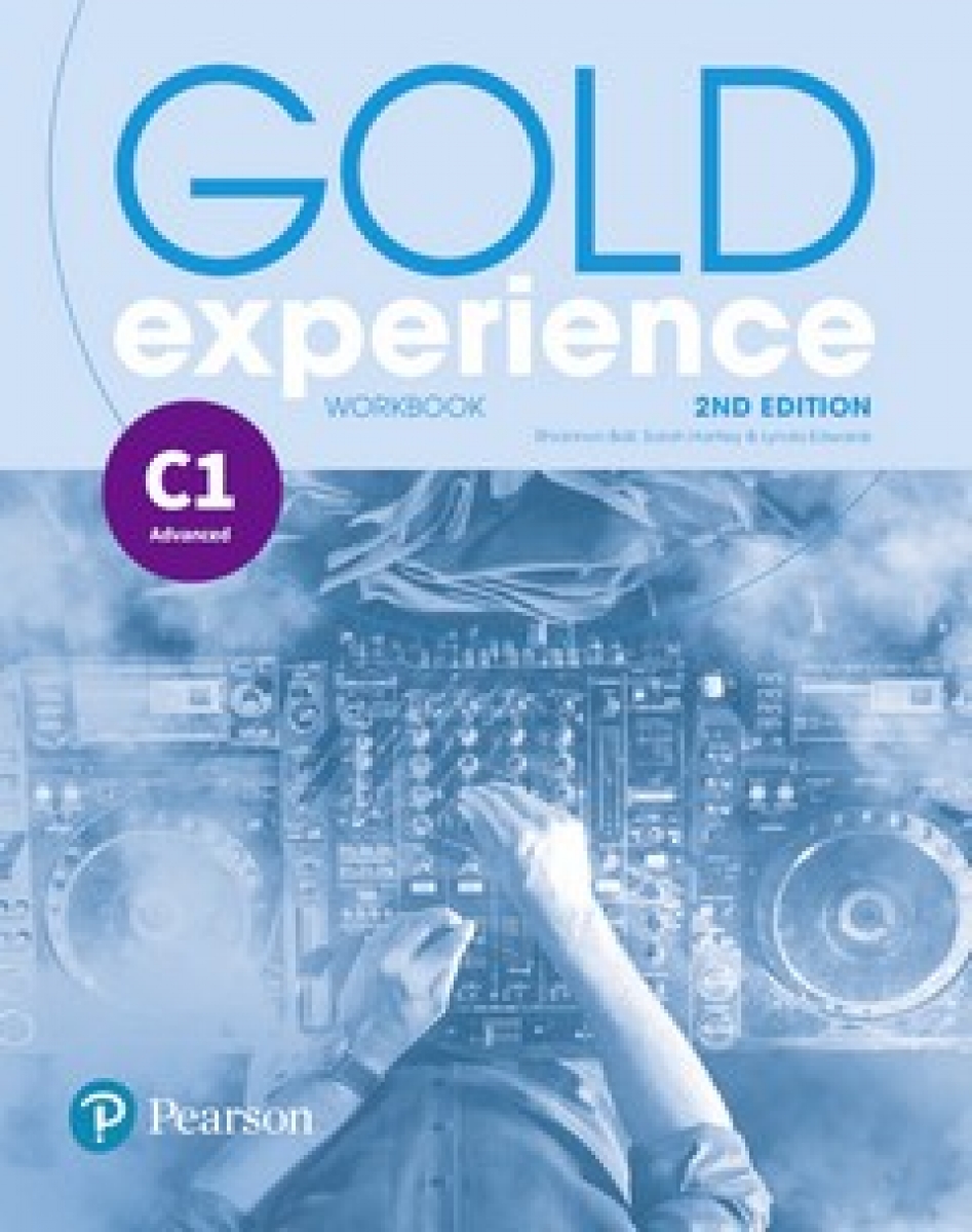 Edwards Lynda, Ball Rhiannon Gold Experience C1. Workbook 