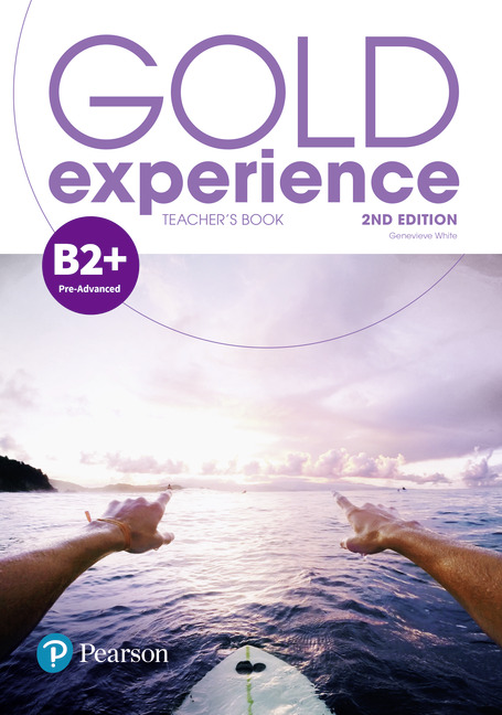 White Genevieve Gold Experience B2+. Teacher's Book with Online Practice and Online Resources 